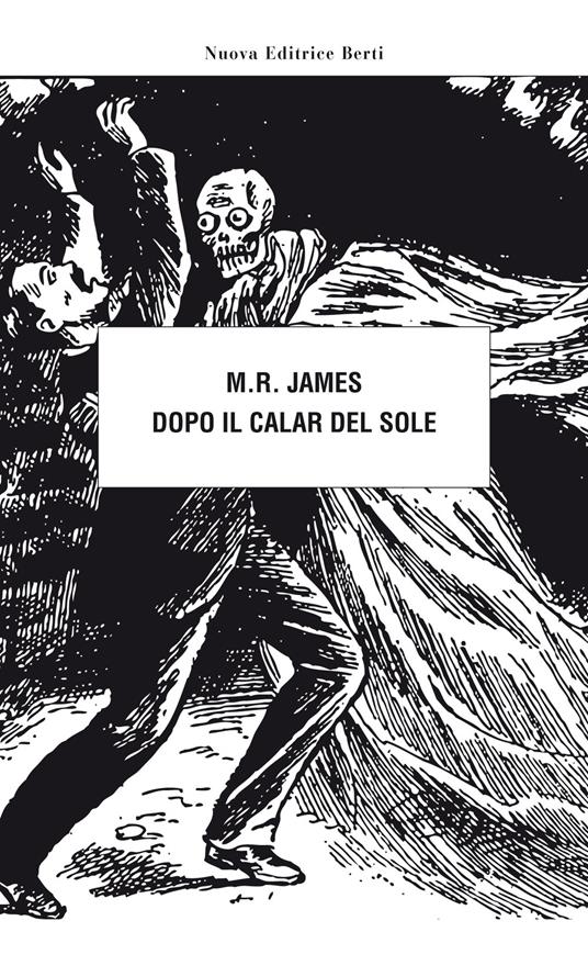 Dopo il calar del sole - Montague Rhodes James - copertina