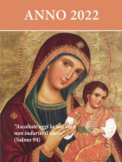 Ascoltate oggi la sua voce. Calendario liturgico 2022. Maria Madre della Chiesa - copertina