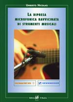 La ripresa microfonica ravvicinata di strumenti musicali