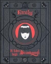 Il libro degli strambamenti. Emily - Rob Reger,Buzz Parker - copertina