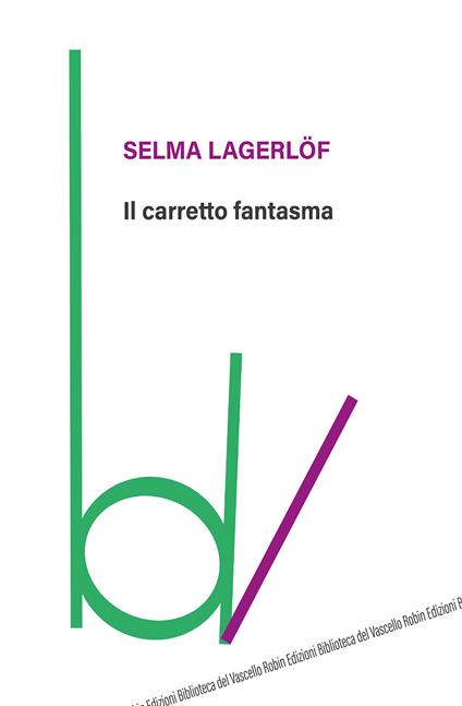 Il carretto fantasma - Selma Lagerlöf - copertina