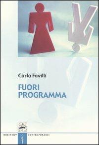 Fuori programma - Carla Favilli - copertina