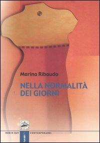 Nella normalità dei giorni - Marina Ribaudo - copertina