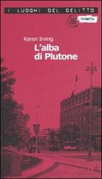 L' alba di Plutone