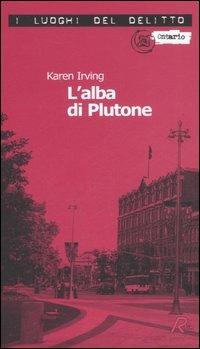 L' alba di Plutone - Karen Irving - copertina