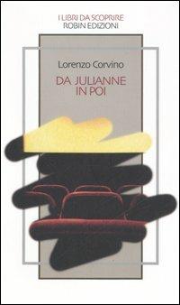 Da Julianne in poi - Lorenzo Corvino - copertina