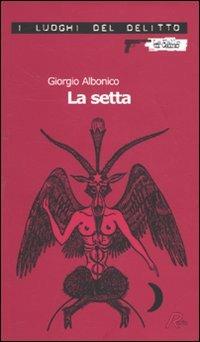 La setta - Giorgio Albonico - copertina