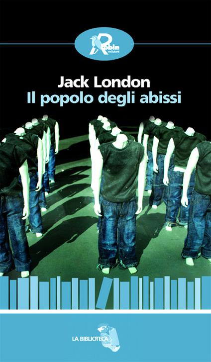 Il popolo degli abissi - Jack London - ebook
