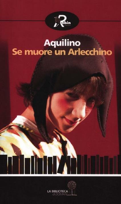 Se muore un Arlecchino - Aquilino - copertina