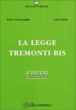 La legge Tremonti-bis