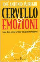 Cervello & emozioni - José A. Jàuregui - 2