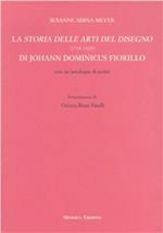 La storia delle arti del disegno di Johann Dominicus Fiorillo