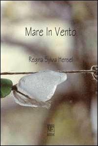 Mare in vento - Regina S. Hensel - copertina