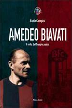 Amedeo Biavati. Il mito del doppio passo