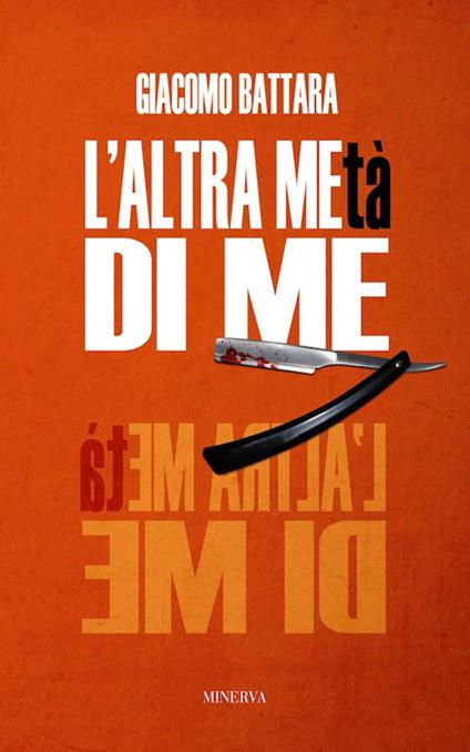 L' altra metà di me - Giacomo Battara - copertina