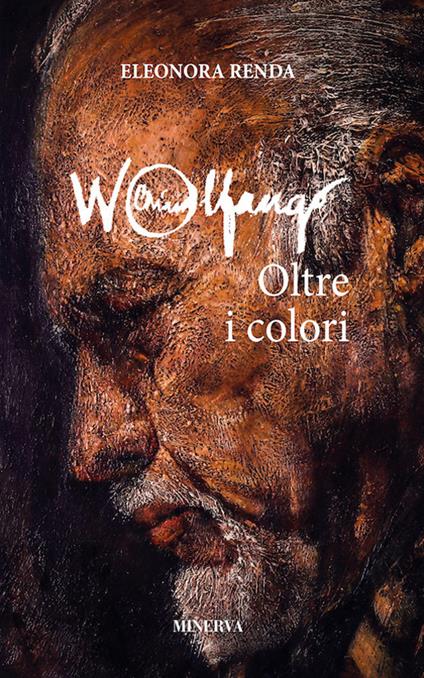 Wolfango. Oltre i colori. Nuova ediz. - Eleonora Renda - copertina