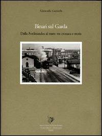 Il falco e la rosa. Le colline moreniche del basso Garda. Immagini e racconti - copertina