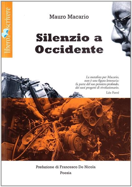 Silenzio a occidente. Con CD Audio - Mauro Macario - copertina