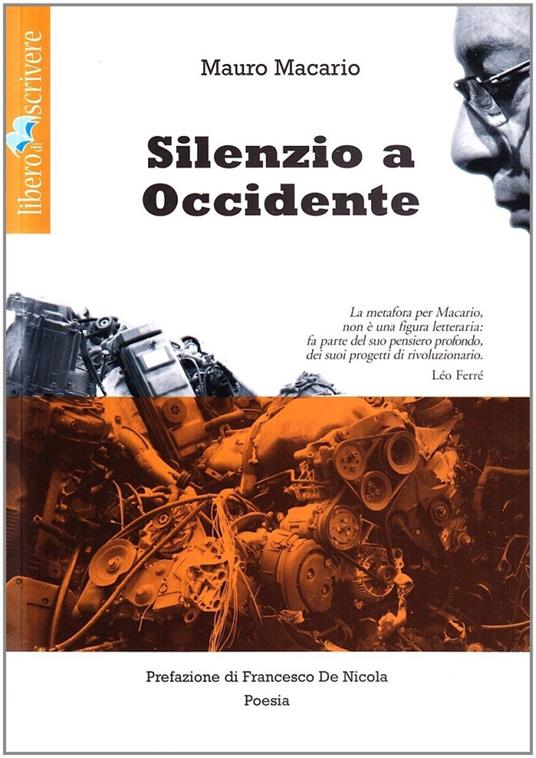 Silenzio a occidente. Con CD Audio - Mauro Macario - copertina