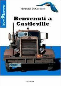 Benvenuti a Castleville - Maurizio Di Credico - copertina