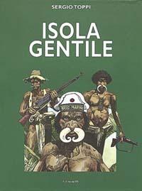 Isola gentile - Sergio Toppi - copertina