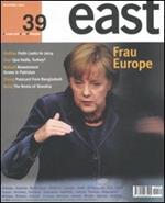 East. Ediz. inglese. Vol. 39: Frau Europe