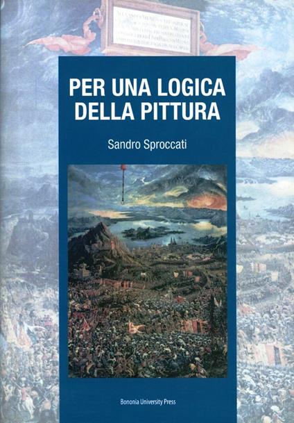 Per una logica della pittura - Sandro Sproccati - copertina