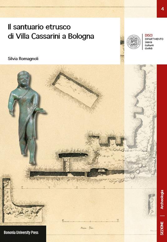 Il santuario etrusco di Villa Cassarini a Bologna - Silvia Romagnoli - copertina