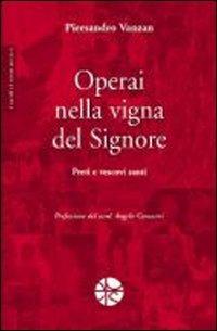 Operai nella vigna del Signore - Piersandro Vanzan - copertina