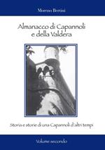 Almanacco di Capannoli e della Valdera. Storia e storie di una Capannoli d'altri tempi. Vol. 2