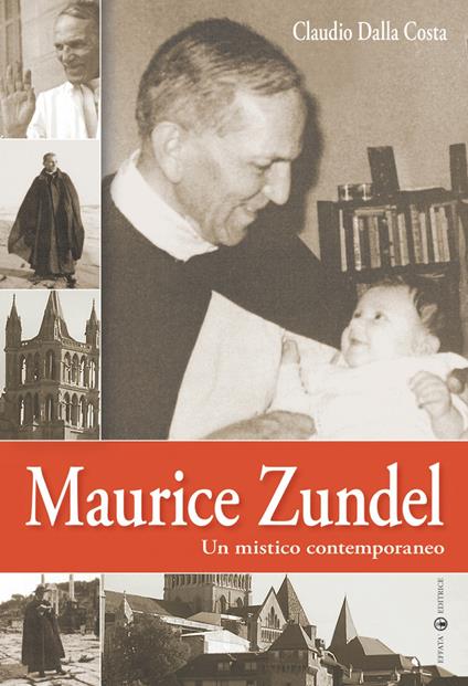 Maurice Zundel. Un mistico contemporaneo - Claudio Dalla Costa - copertina