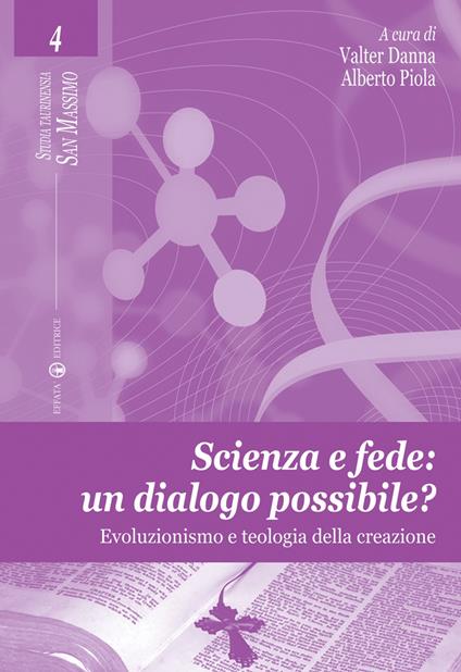 Scienza e fede: un dialogo possibile? Evoluzionismo e teologia della creazione - copertina