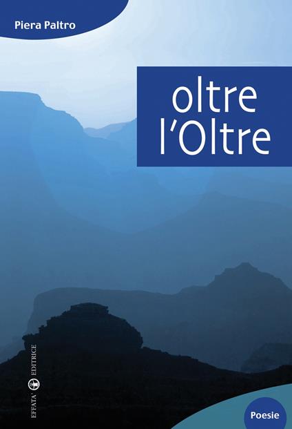 Oltre l'oltre - Piera Paltro - copertina