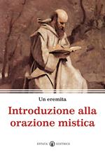 Introduzione alla orazione mistica