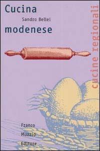 Cucina modenese - Sandro Bellei - copertina