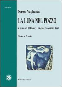 La luna nel pozzo - Nasos Vaghenàs - copertina