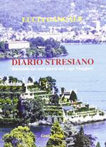 Diario stresiano. Racconto dei miei giorni sul lago Maggiore