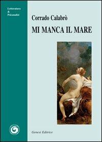 Mi manca il mare - Corrado Calabrò - copertina