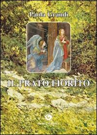 Il prato fiorito - Paola Grandi - copertina