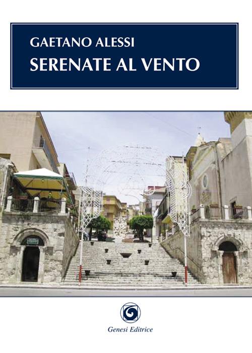 Serenate al vento - Gaetano Alessi - copertina