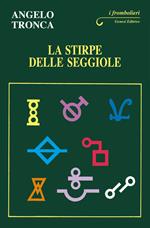 La stirpe delle seggiole