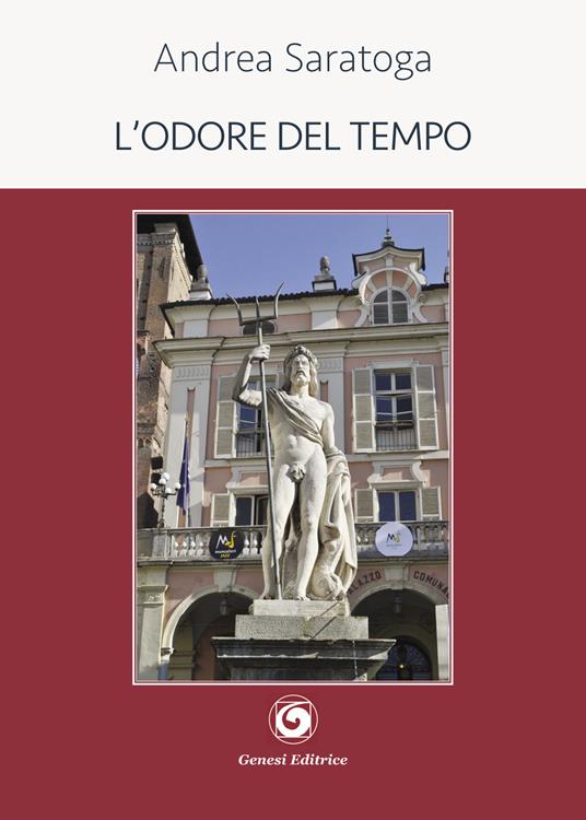 L' odore del tempo - Andrea Saratoga - copertina