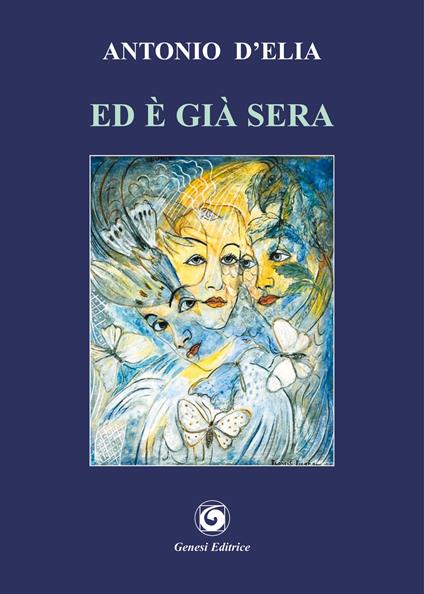 Ed è già sera - Antonio D'Elia - copertina