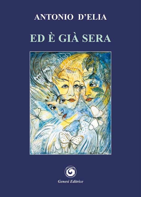 Ed è già sera - Antonio D'Elia - copertina