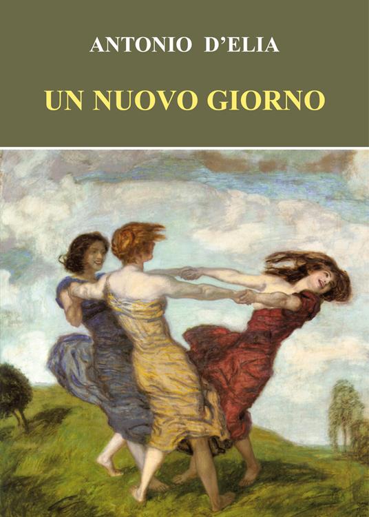 Un nuovo giorno - Antonio D'Elia - copertina