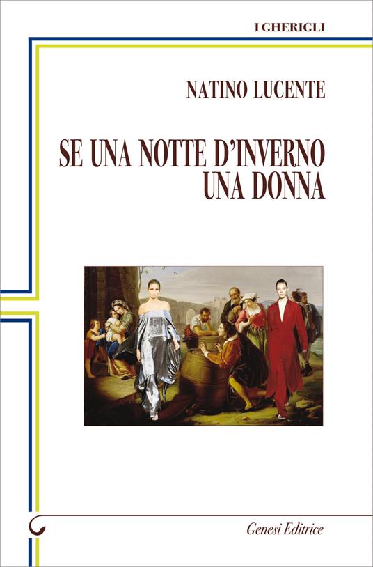 Se una notte d'inverno una donna - Natino Lucente - copertina