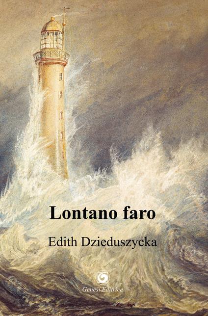 Lontano faro - Edith Dzieduszycka - copertina