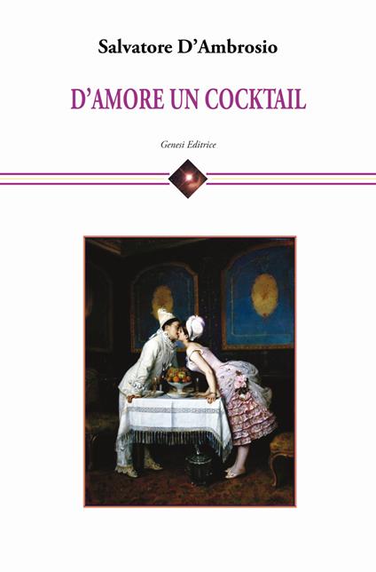 D'amore un cocktail - Salvatore D'Ambrosio - copertina