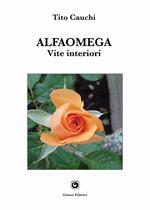 Alfaomega. Vita interiore