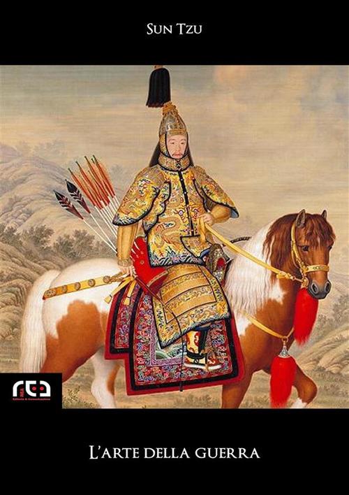 L' arte della guerra - Tzu Sun - ebook